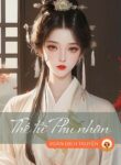 1720778302-the-tu-phu-nhan