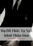 1731341933-du-do-thay-ta-nga-khoi-than-dan