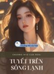 1732091357-tuyet-tren-song-lanh