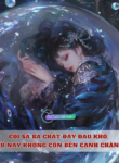 1733055888-coi-sa-ba-chat-day-dau-kho-tu-nay-khong-con-ben-canh-chan